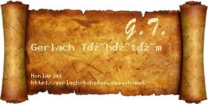 Gerlach Töhötöm névjegykártya